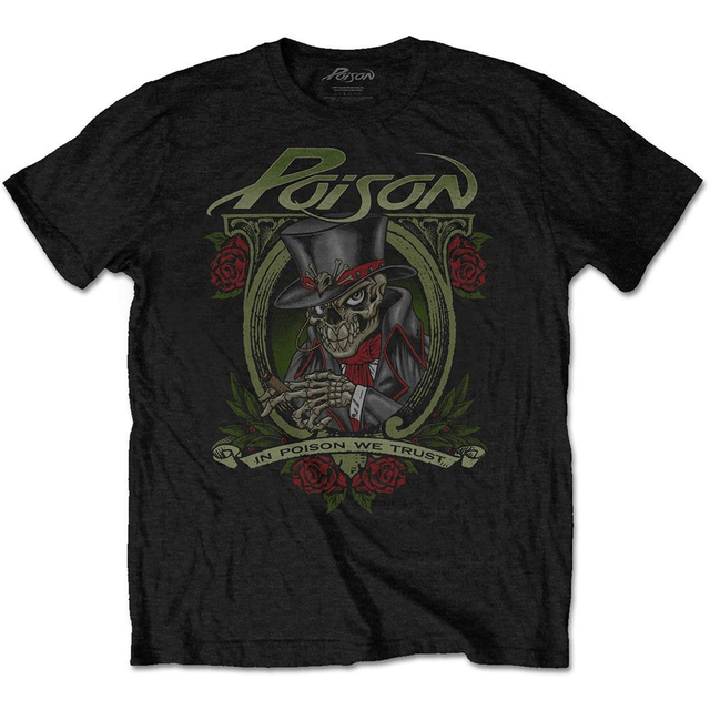 Poison, We Trust