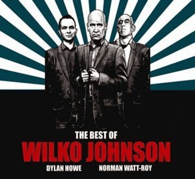 Wilko Johnson, The Best Of