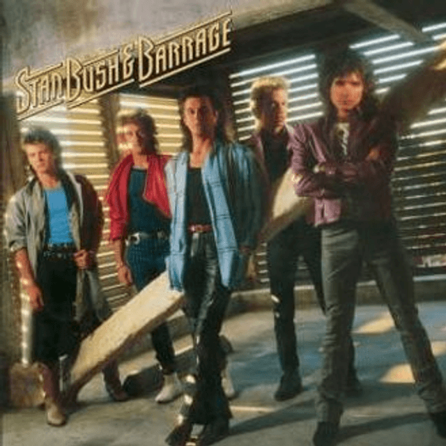 Stan Bush &amp; Barrage, Self Titled