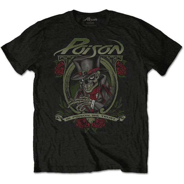 Poison, We Trust