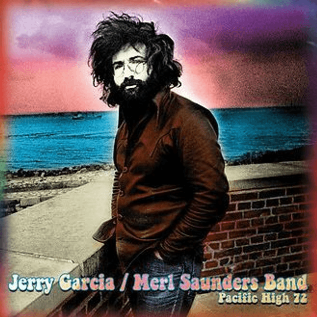 JERRY GARCIA, PACIFIC HIGH