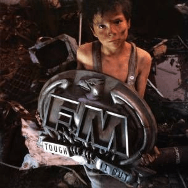 FM, Tough It Out